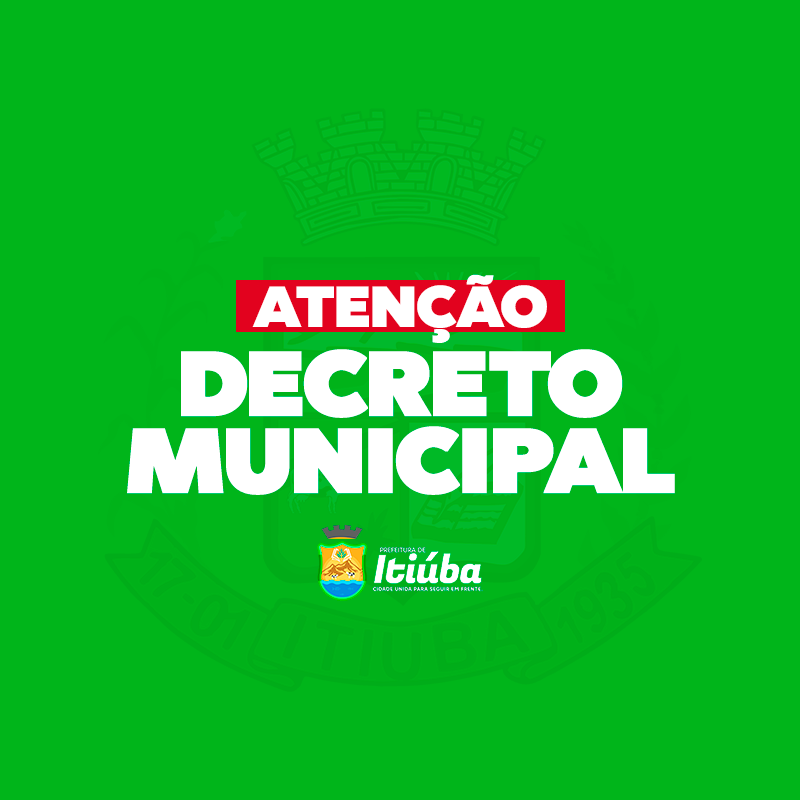 DECRETO MUNICIPAL Nº 166/2025: PRORROGAÇÃO do funcionamento do expediente interno dos órgãos e entidades da administração pública direta do poder executivo municipal