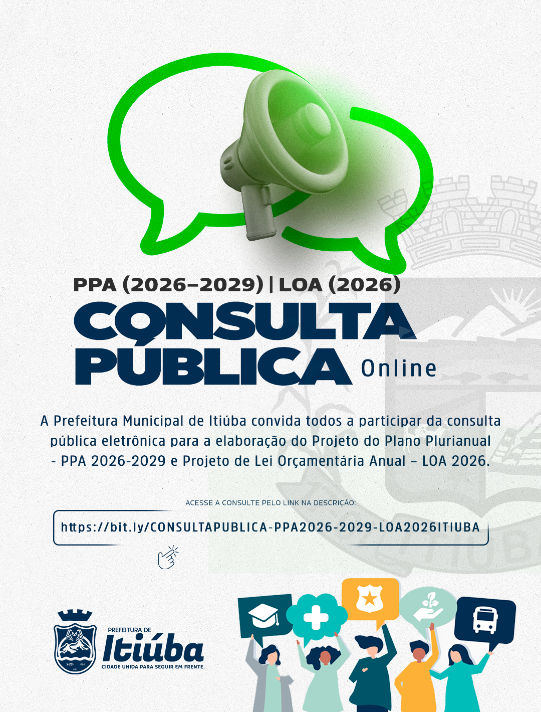CONSULTA PÚBLICA ONLINE - PPA (2026-2029) - LOA (2026) -  ITIÚBA