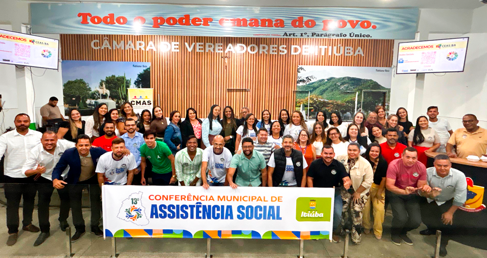 13ª Conferência Municipal de Assistência Social é realizada com grande sucesso em Itiúba